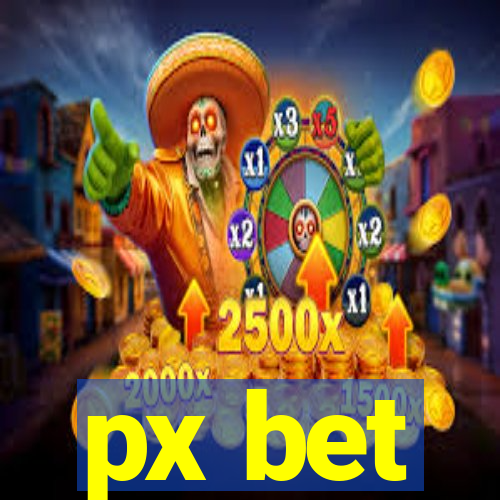 px bet